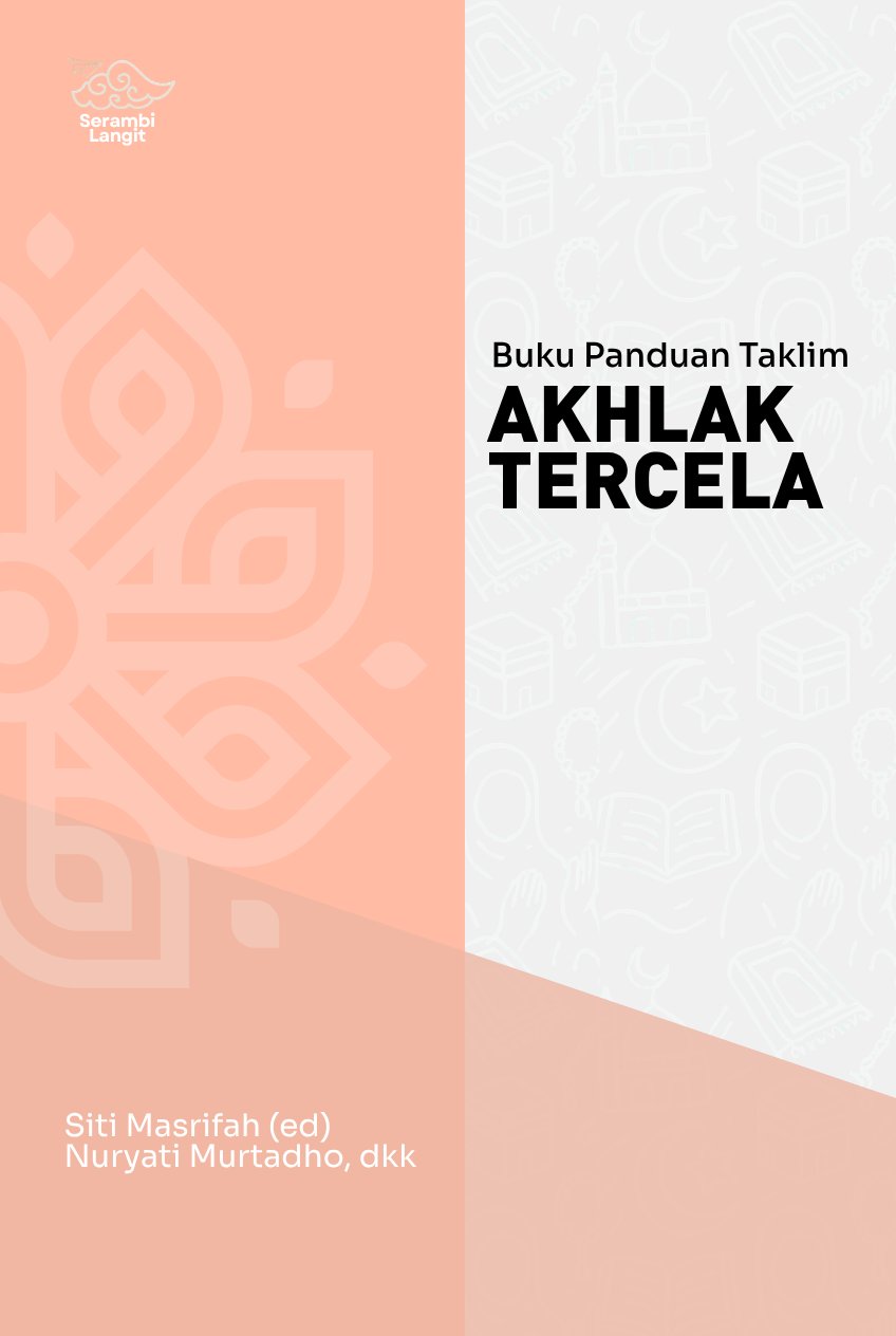 Sampul buku Buku Panduan Taklim Akhlak Tercela