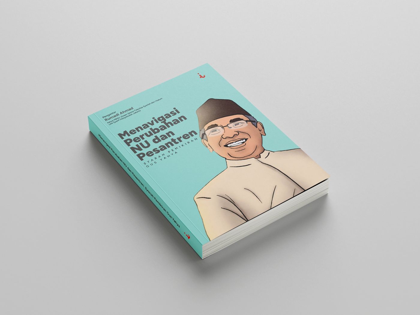 Karya: Menavigasi Perubahan NU dan Pesantren: Syarah Pemikiran Gus Yahya